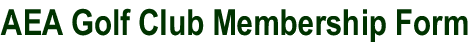 AEA Golf Club Membership Form